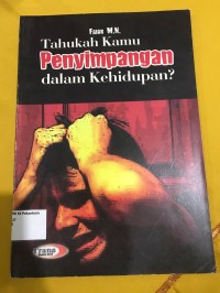 Image of Tahukah kamu penyimpangan dalam kehidupan?