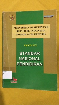 Image of Peraturan Pemerintah Republik Indonesia Nomor 19 Tahnun 2005