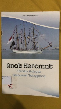 Image of Anak Keramat : Cerita Rakyat Sulawesi Tenggara