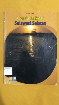 Image of Cerita rakyat Sulawesi Selatan