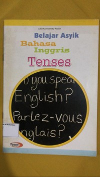 Image of Belajar asyik bahasa inggris tenses