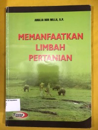 Image of Memanfaatkan Limbah Pertanian