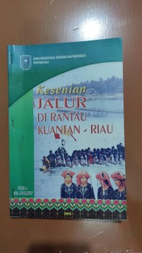 Image of Kesenian Jalur di Rauntau Kuantan Riau