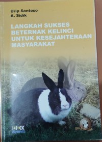 Image of Langkah Sukses Beternak Kelinci Untuk Kesejahteraan Masyarakat