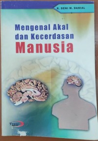 Image of Mengenal Akal dan Kecerdasan Manusia