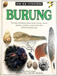 Image of Seri Eyewitness Burung : Temukan Keindahan dalam Dunia Burung, Sejarah Alamnya, Perilaku, Musim Kawin dan Rahasia Kehidupannya
